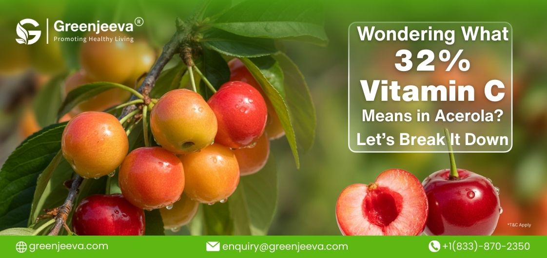 5 Reasons Top Supplement Brands Choose 32% Vitamin C Acerola Extract in Bulk